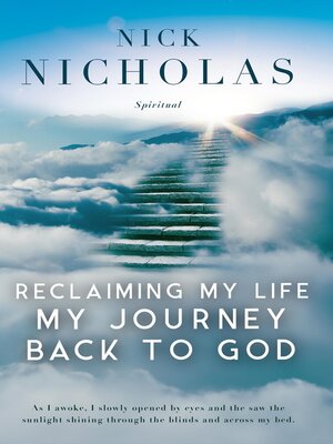 cover image of Reclaiming my Life--my Journey Back to God